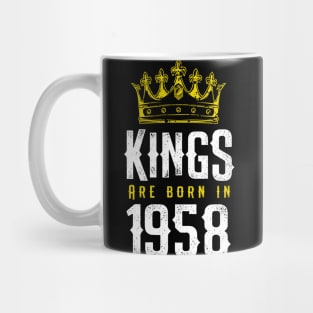 kings are born 1958 birthday quote crown king birthday party gift Mug